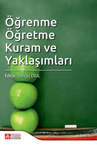 Öğrenme Öğretme Kuram ve Yaklaşımları kapağı
