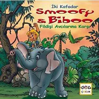 İki Kafadar Smoofy ve Biboo - Fildişi Avcılarına Karşı kapağı