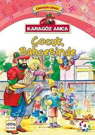 Karagöz Amca - 4 : Çocuk Bahçesinde kapağı