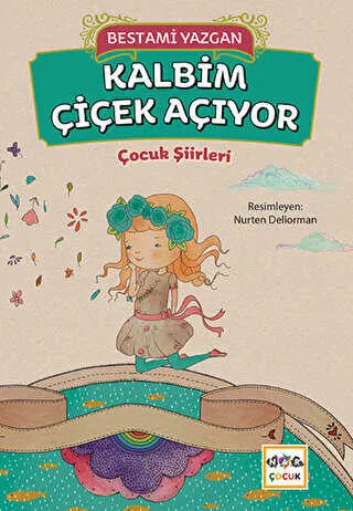 Kalbim Çiçek Açıyor kapağı