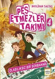 Pes Etmezler Takımı 4 : Olasılıksız Bir Sonbahar kapağı