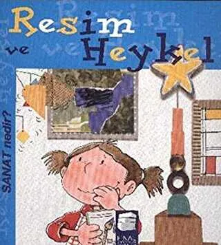 Sanat Nedir? - Resim ve Heykel kapağı