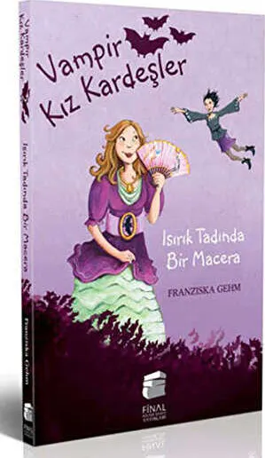 Vampir Kız Kardeşler - Isırık Tadında Bir Macera kapağı