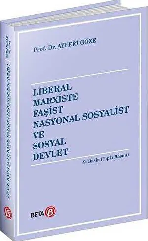 Liberal Marxiste Faşist Nasyonal Sosyalist ve Sosyal Devlet kapağı