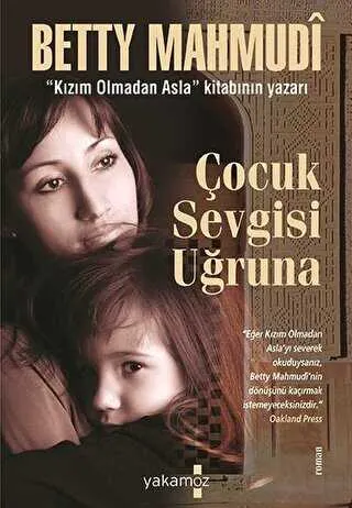 Çocuk Sevgisi Uğruna kapağı