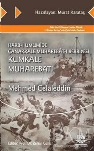 Harb-i Umumide Çanakkale Muharebat-ı Berriyesi Kumkale Muharebatı kapağı