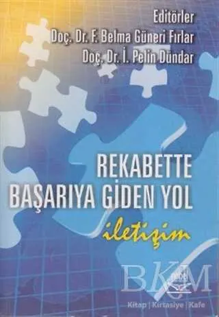 Rekabette Başarıya Giden Yol: İletişim kapağı