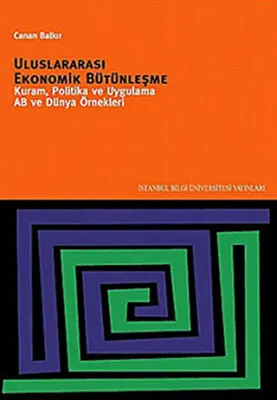 Uluslararası Ekonomik Bütünleşme kapağı