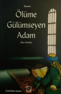 Ölüme Gülümseyen Adam Ebu Hanife kapağı