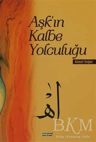 Aşk’ın Kalbe Yolculuğu kapağı