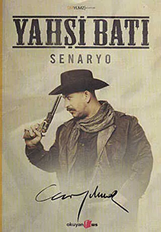 Yahşi Batı - Senaryo kapağı