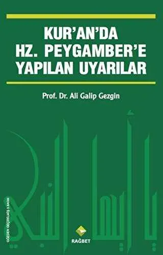 Kur’an’da Hz.Peygamber’e Yapılan Uyarılar kapağı