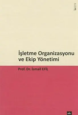 İşletme Organizasyonu ve Ekip Yönetim kapağı
