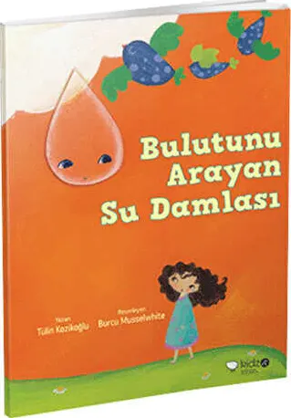 Bulutunu Arayan Su Damlası kapağı