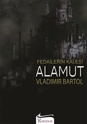 Fedailerin Kalesi Alamut kapağı