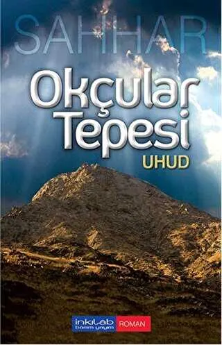 Okçular Tepesi: Uhud kapağı