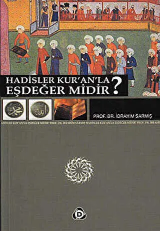 Hadisler Kur’an’la Eşdeğer midir? kapağı