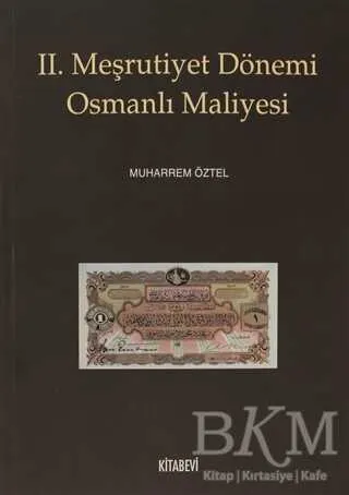 2. Meşrutiyet Dönemi Osmanlı Maliyesi kapağı
