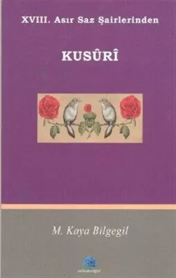 18. Asır Saz Şairlerinden Kusuri kapağı