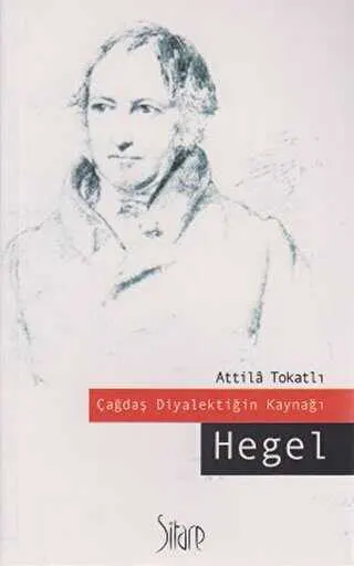 Çağdaş Diyalektiğin Kaynağı Hegel kapağı