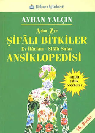 A’dan Z’ye Şifalı Bitkiler Ansiklopedisi kapağı