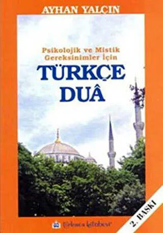 Psikolojik ve Mistik Gereksinimler İçin Türkçe Dua kapağı
