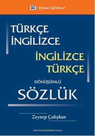 Türkçe - İngilizce - İngilizce - Türkçe Dönüşümlü Sözlük kapağı