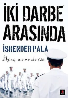 İki Darbe Arasında kapağı