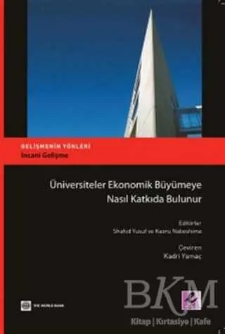 Üniversiteler Ekonomik Büyümeye Nasıl Katkıda Bulunur kapağı