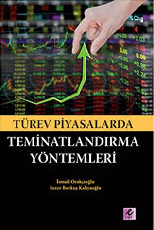 Türev Piyasalarda Teminatlandırma Yöntemleri kapağı