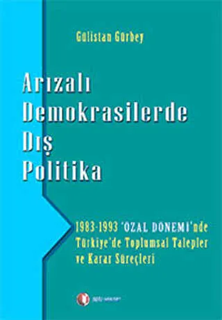 Arızalı Demokrasilerde Dış Politika kapağı