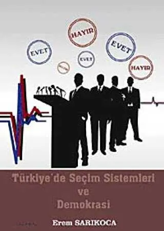 Türkiye’de Seçim Sistemleri ve Demokrasi kapağı
