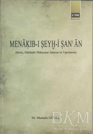 Menakıb-ı Şeyh-i Şan’an kapağı