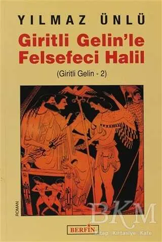 Giritli Gelin’le Felsefeci Halil kapağı