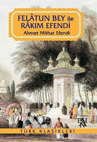 Felatun Bey ile Rakım Efendi kapağı