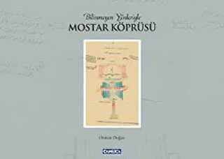 Bilinmeyen Yönleriyle Mostar Köprüsü kapağı