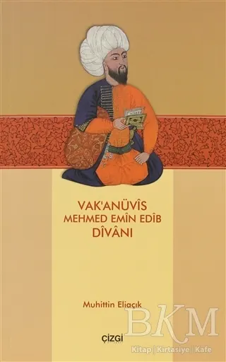 Vak’anüvis Mehmed Emin Edib Divanı kapağı