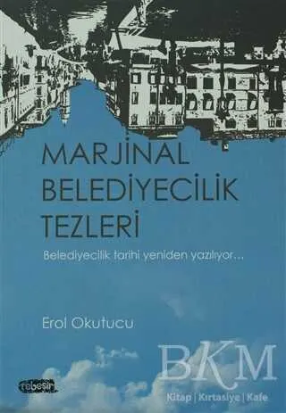 Marjinal Belediyecilik Tezleri kapağı