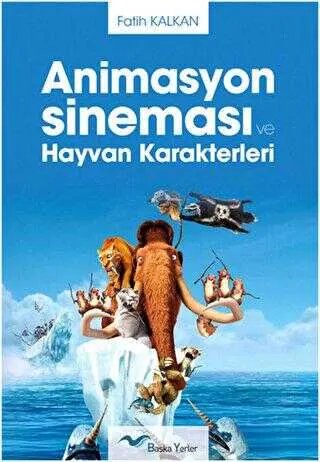 Animasyon Sineması ve Hayvan Karakterleri kapağı