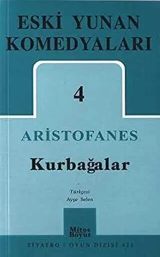 Eski Yunan Komedyaları 4- Kurbağalar kapağı