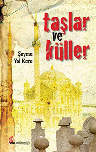 Taşlar ve Küller kapağı