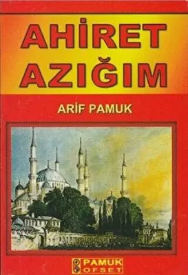 Ahiret Azığım Dua-070 kapağı