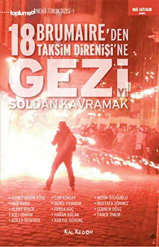 Gezi`yi Soldan Kavramak 18 Brumaire`den Taksim Direnişi`ne kapağı