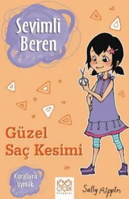 Sevimli Beren Güzel Saç Kesimi -Kurallara Uymak kapağı