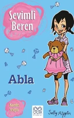 Sevimli Beren: Abla - Kardeş Sevgisi kapağı