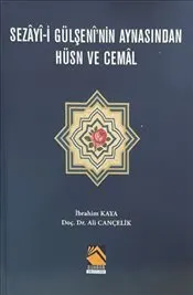 Sezay-i Gülşeni'nin Aynasından Hüsn ve Cemal kapağı