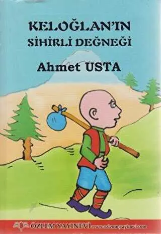 Keloğlan’ın Sihirli Değneği kapağı