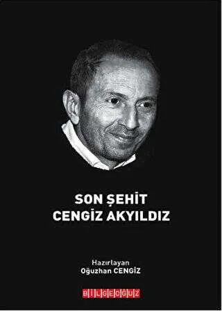 Son Şehit Cengiz Akyıldız kapağı