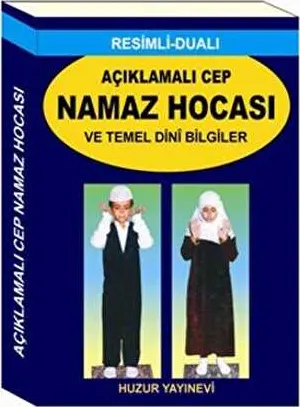 Açıklamalı Cep Namaz Hocası ve Temel Dini Bilgiler  Kod 057 kapağı