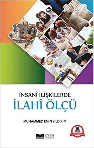 İnsani İlişkilerde İlahi Ölçü kapağı